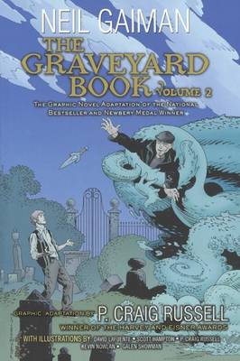 The Graveyard Book Graphic Novel, Volume 2 by Neil Gaiman