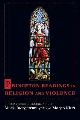Princeton Readings in Religion and Violence book