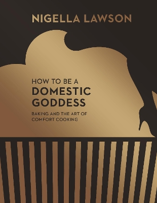 How To Be A Domestic Goddess book