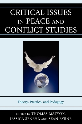 Critical Issues in Peace and Conflict Studies book