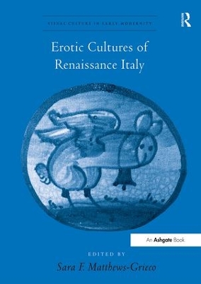 Erotic Cultures of Renaissance Italy book