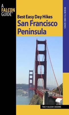 Best Easy Day Hikes San Francisco Peninsula book