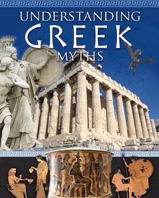 Understanding Greek Myths book