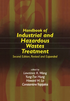 Handbook of Industrial and Hazardous Wastes Treatment book