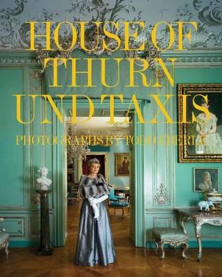 House of Thurn und Taxis book