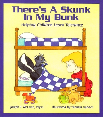 There's a Skunk in My Bunk book