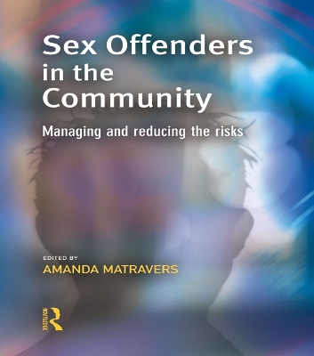 Sex Offenders in the Community book
