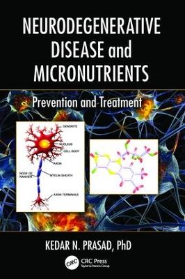 Neurodegenerative Disease and Micronutrients book