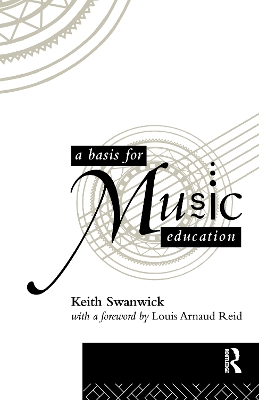 Basis for Music Education by Keith Swanwick