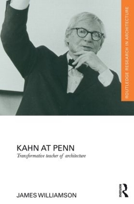 Kahn at Penn by James Williamson