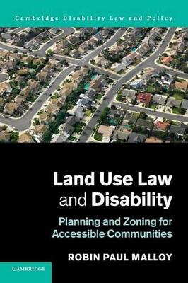Land Use Law and Disability by Robin Paul Malloy