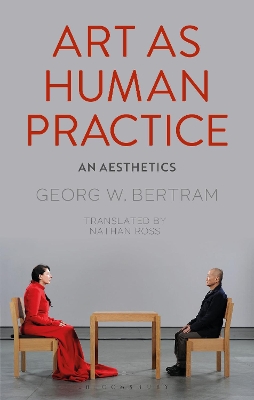 Art as Human Practice: An Aesthetics book