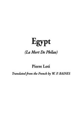 Egypt by Professor Pierre Loti