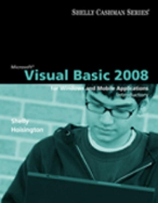 Microsoft® Visual Basic 2008: Introductory Concepts and Techniques book