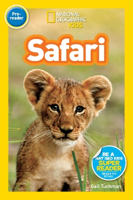National Geographic Kids Readers: Safari book
