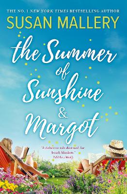 The Summer of Sunshine and Margot by Susan Mallery