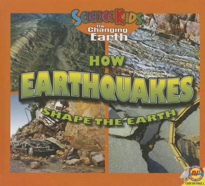 How Earthquakes Shape the Earth by Aaron Carr
