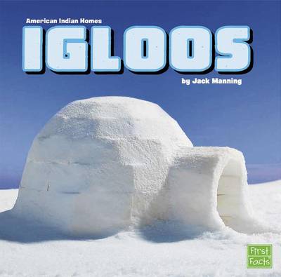 Igloos by Jack Manning
