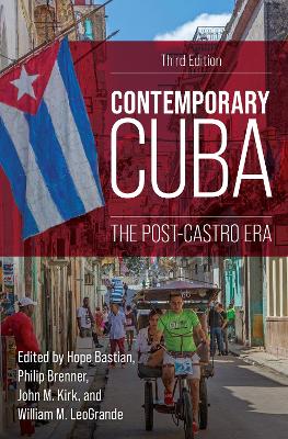 Contemporary Cuba: The Post-Castro Era book