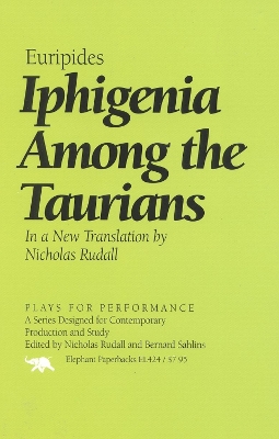 Iphigenia Among the Taurians by Euripides