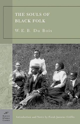 Souls of Black Folk (Barnes & Noble Classics Series) book