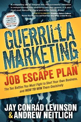 Guerrilla Marketing Job Escape Plan book