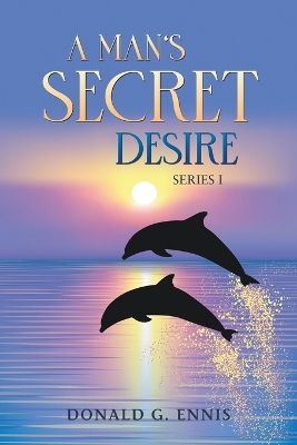 A Man's Secret Desire book