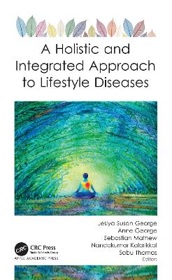A Holistic and Integrated Approach to Lifestyle Diseases book