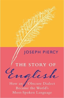 Story of English by Joseph Piercy