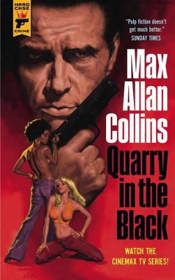 Quarry in the Black by Max Allan Collins