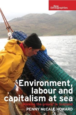 Environment, Labour and Capitalism at Sea book