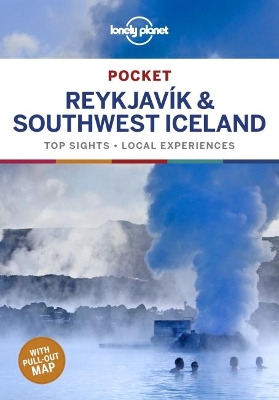 Lonely Planet Pocket Reykjavik & Southwest Iceland by Lonely Planet