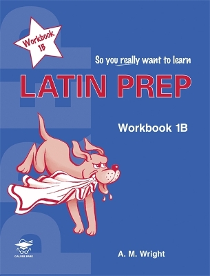 Latin Prep Book 1 Workbook B book