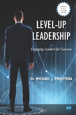 Level-Up Leadership: Engaging Leaders for Success book