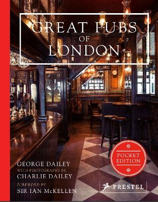 Great Pubs of London: Pocket Edition by ,George Dailey