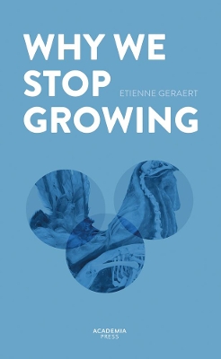 Why We Stop Growing book