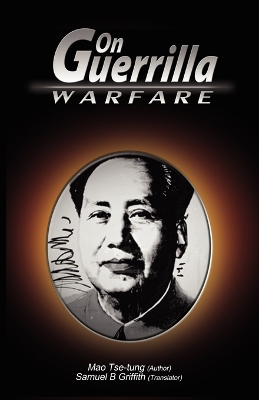 On Guerrilla Warfare by Mao Zedong