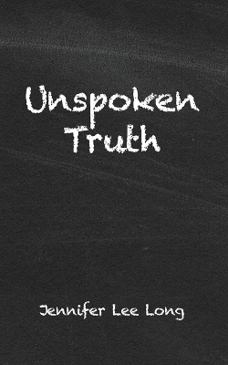 Unspoken Truth book