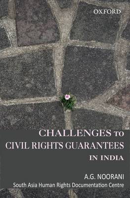 Challenges to Civil Rights Guarantees in India book