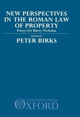 New Perspectives in the Roman Law of Property book