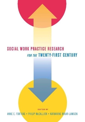 Social Work Practice Research for the Twenty-First Century book