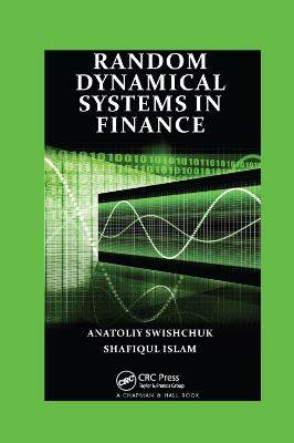 Random Dynamical Systems in Finance by Anatoliy Swishchuk