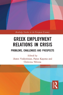 Greek Employment Relations in Crisis: Problems, Challenges and Prospects book