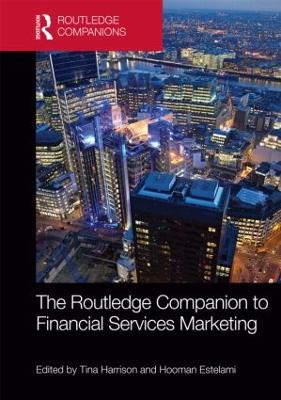 Routledge Companion to Financial Services Marketing by Tina Harrison