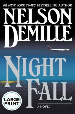 Night Fall by Nelson DeMille