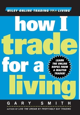 How I Trade for a Living book