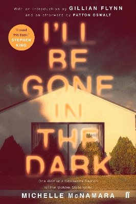 I'll Be Gone in the Dark by Michelle McNamara