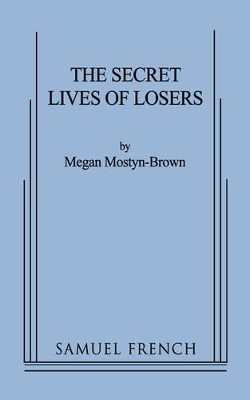 Secret Lives of Losers book