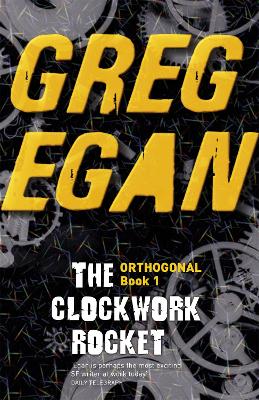 Clockwork Rocket by Greg Egan