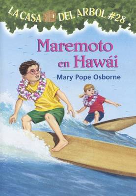 Maremoto En Hawai (High Tide in Hawaii) by Mary Pope Osborne